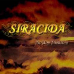 Sirácida : No més Mentiras Sirácida : No més Mentiras